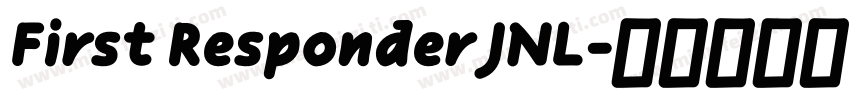 First Responder JNL字体转换